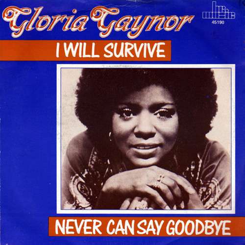 Cover Gloria Gaynor - I Will Survive / Never Can Say Goodbye (7) Schallplatten Ankauf