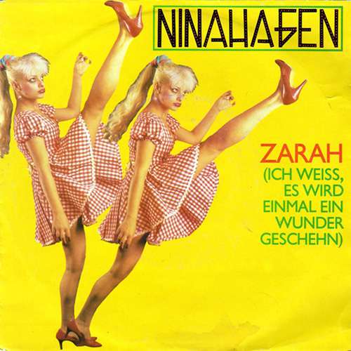Cover Nina Hagen - Zarah (Ich Weiss, Es Wird Einmal Ein Wunder Geschehn) (7, Single) Schallplatten Ankauf
