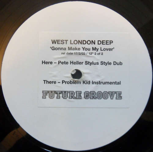 Bild West London Deep - Gonna Make You My Lover (12, Promo, W/Lbl, 2/2) Schallplatten Ankauf