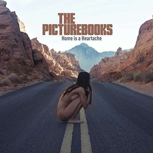 Cover The Picturebooks - Home Is A Heartache (LP, Album + CD, Album) Schallplatten Ankauf