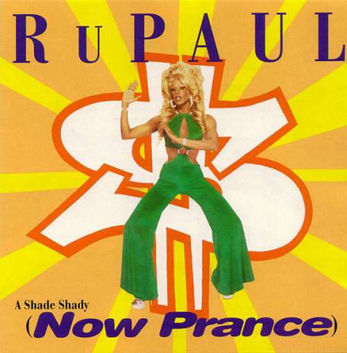 Cover RuPaul - A Shade Shady (Now Prance) (12) Schallplatten Ankauf