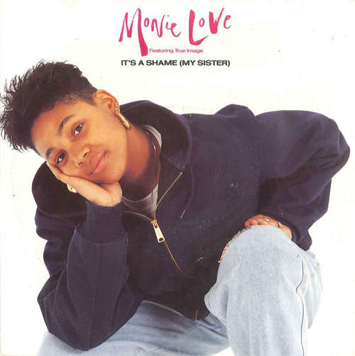 Cover Monie Love Featuring True Image - It's A Shame (My Sister) (7, Single) Schallplatten Ankauf
