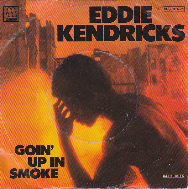 Cover Eddie Kendricks - Goin' Up In Smoke (7, Single) Schallplatten Ankauf