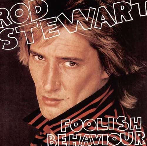 Cover Rod Stewart - Foolish Behaviour (LP, Album) Schallplatten Ankauf