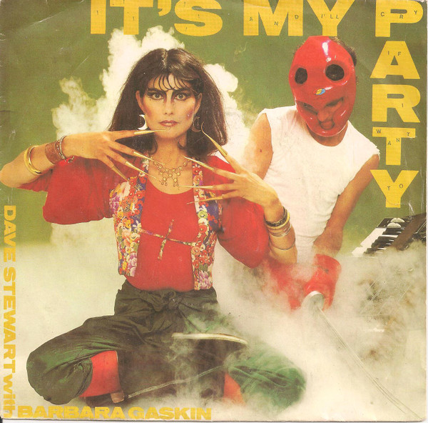 Bild Dave Stewart With Barbara Gaskin* - It's My Party (And I'll Cry If I Want To) (7, Single, Lar) Schallplatten Ankauf