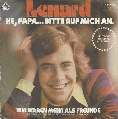 Cover Lenard (3) - He, Papa...Bitte Ruf Mich An (Dis Papa, Télephone Moi) (7, Single) Schallplatten Ankauf