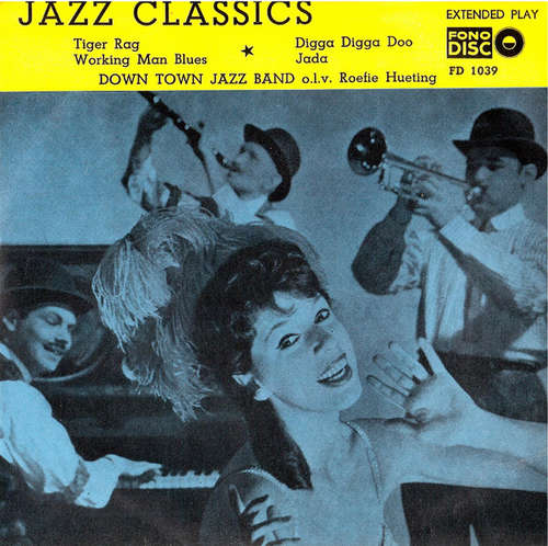 Cover The Down Town Jazz Band, Roefie Hueting - Jazz Classics EP (7, EP) Schallplatten Ankauf