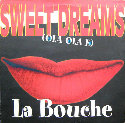 Cover La Bouche - Sweet Dreams (Hola Hola Eh) (12) Schallplatten Ankauf