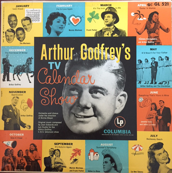Cover Arthur Godfrey And His Friends - Arthur Godfrey's TV Calendar Show (LP, Mono) Schallplatten Ankauf