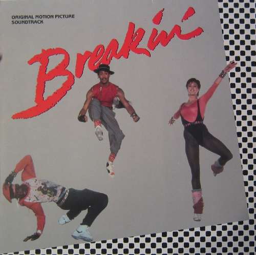 Cover Various - Breakin' -  Original Motion Picture Soundtrack (LP, Comp) Schallplatten Ankauf