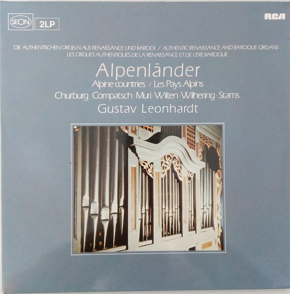 Cover Gustav Leonhardt - Authentic Renaissance And Baroque Organs - Alpenländer / Alpine Countries / Pays Alpins (2xLP, RE) Schallplatten Ankauf