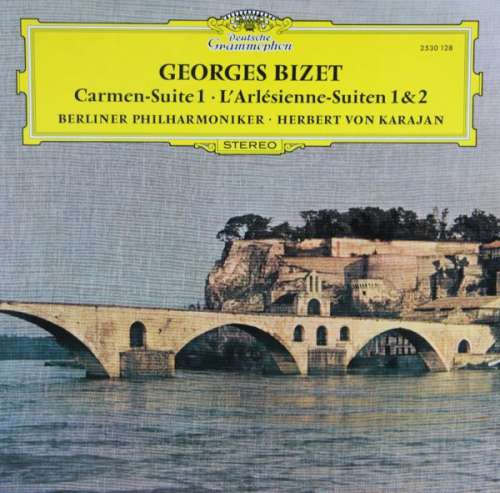 Cover Georges Bizet / Berliner Philharmoniker, Herbert von Karajan - Carmen-Suite 1 • L'Arlésienne - Suiten 1 & 2 (LP) Schallplatten Ankauf