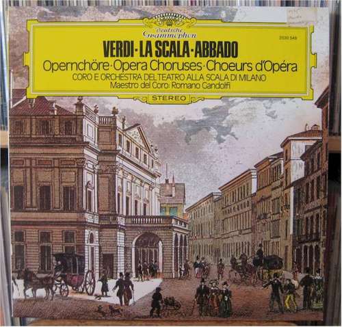 Cover Verdi* · La Scala* · Abbado* - Opernchöre · Opera Choruses · Choeurs D’Opera (LP) Schallplatten Ankauf