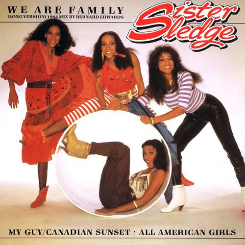 Cover Sister Sledge - We Are Family (Long Version) (1984 Mix By Bernard Edwards) (12) Schallplatten Ankauf